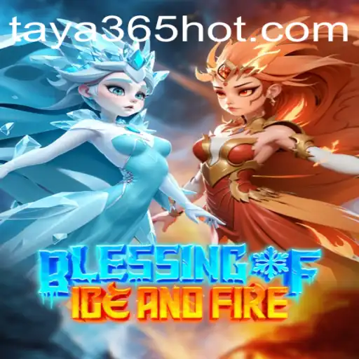 An In-Depth Exploration of BlessingofIceandFire: The Innovative Game Revolutionizing Digital Entertainment
