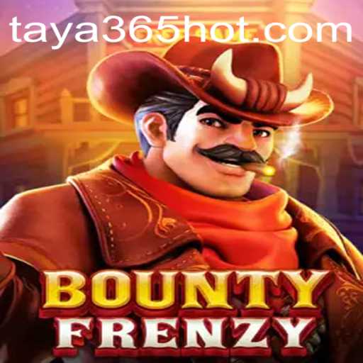Discover the Exciting World of BountyFrenzy on TAYA365.COM