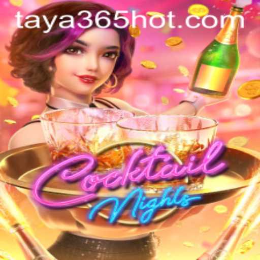 Explore CocktailNights: A Vibrant New Game on TAYA365.COM