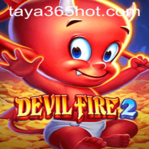 Exploring DevilFire2: A New Gaming Phenomenon