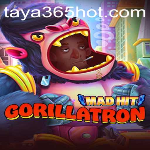 MadHitGorillatron: The New Sensation in Gaming