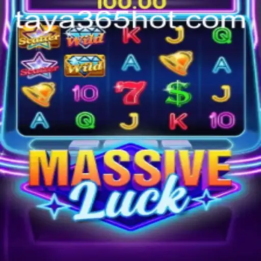 Discover MassiveLuck: A New Adventure at TAYA365.COM