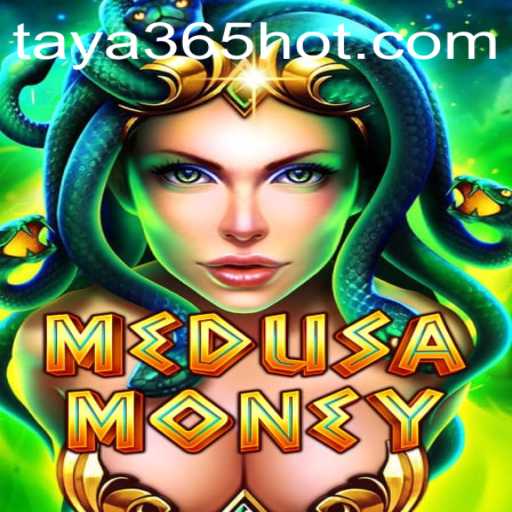 Explore the World of MedusaMoney: A Mesmerizing Gaming Experience by TAYA365.COM