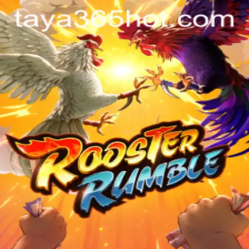 Unleashing the Excitement of RoosterRumble with TAYA365.COM